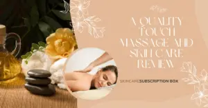 A Quality Touch Massage and Skin Care review
