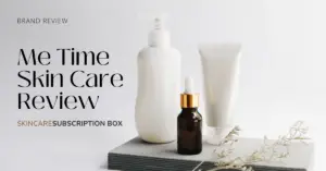 Me Time Skin Care Review