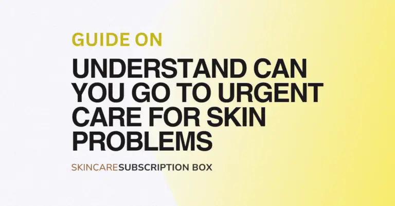 Urgent Care Secrets Understand can I go to urgent care for skin problems?