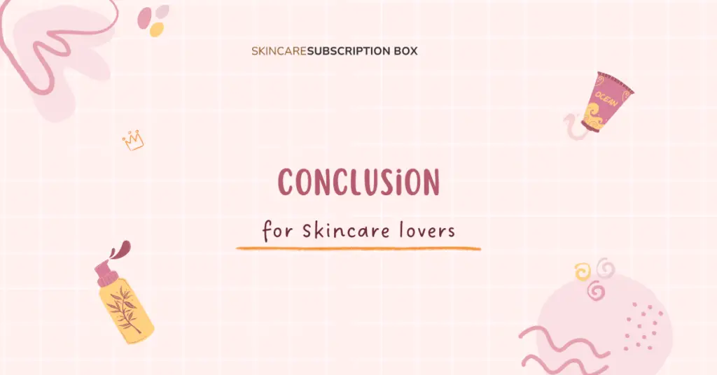Conclusion of natural ingredients in skin care