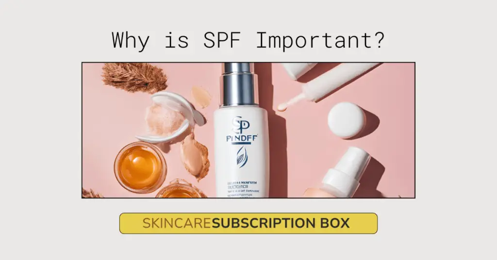 Why is SPF Important